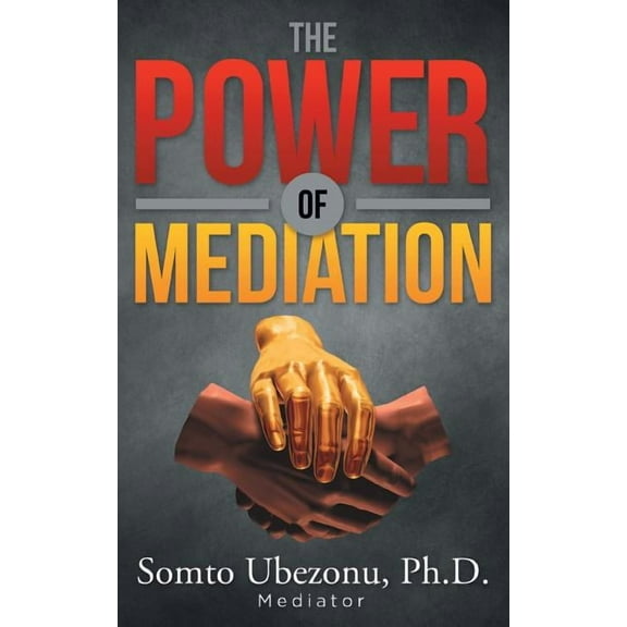 The Power of Mediation (Paperback)