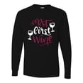thumbnail image 2 of Wild Bobby But First Wine Men Long Sleeve Shirt, 2 of 5