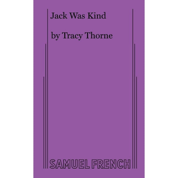 Jack Was Kind, (Paperback)