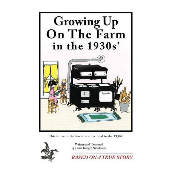 Growing Up on the Farm in the 1930s', (Paperback)