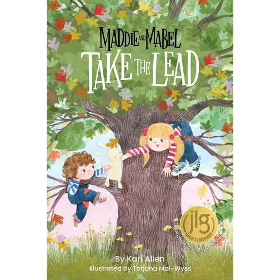 Maddie and Mabel Maddie and Mabel Take the Lead: Book 2, Book 2, (Hardcover)