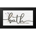 thumbnail image 2 of Boyer, Susie 14x9 Black Modern Framed Museum Art Print Titled - Bath Unwind And Relax, 2 of 5
