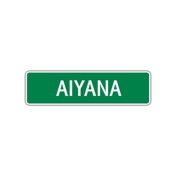 Aiyana Girls Children Name Letter Printed Decoration Label Indoor Outdoor Unique Plaque Wall Novelty Aluminum Metal Sign 4"x13.5"
