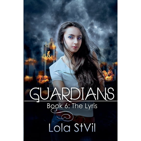 Guardians The Lyris (Guardians book 6), Book 6, (Paperback)