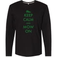 thumbnail image 3 of Inktastic Keep Calm and Mow On Zero Turn Long Sleeve T-Shirt, 3 of 5