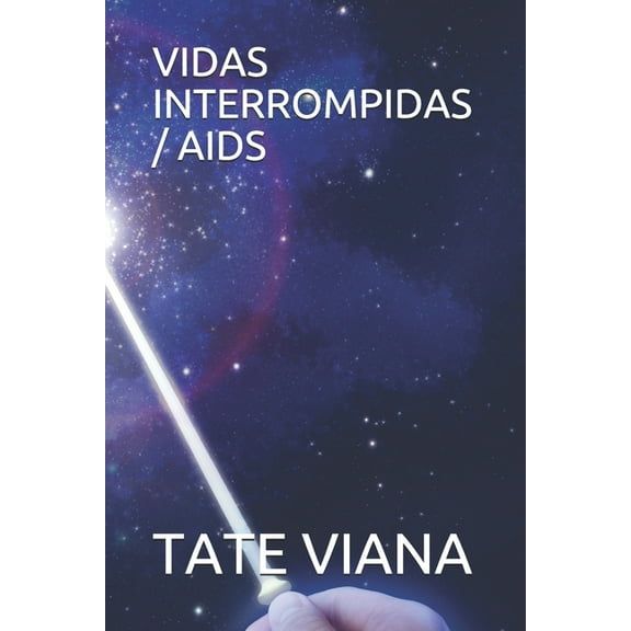Vidas Interrompidas / AIDS (Paperback)