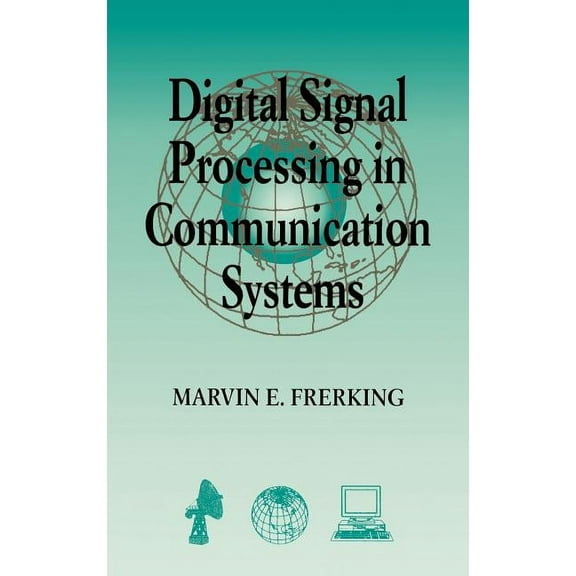 Digital Signal Processing in Communications Systems, (Hardcover)