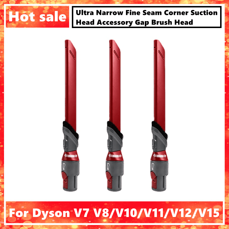 For Dy*son V7 V8/V10/V11/V12/V15 Ultra Narrow Fine Seam Corner Suction Head Accessory Gap Brush Head