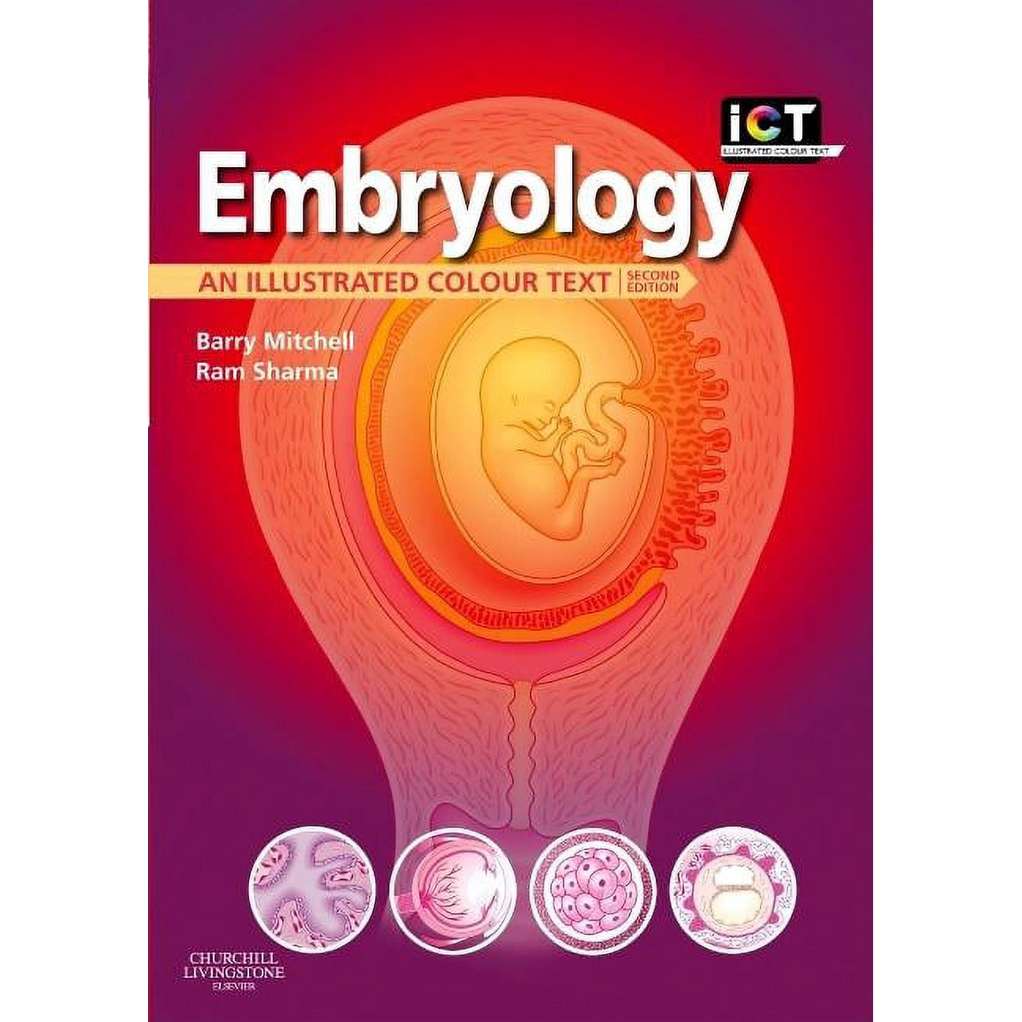 Illustrated Colour Text: Embryology (Paperback)