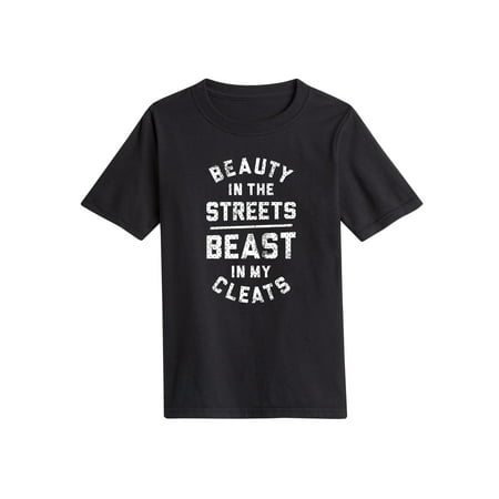 Beauty In The Streets Beast In My Cleats  - Youth Short Sleeve