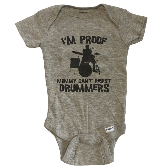 I'm Proof Mommy Can't Resist Drummers Funny Drums Baby Bodysuit - Grey