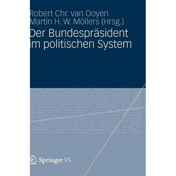 Der Bundespräsident Im Politischen System, (Hardcover)