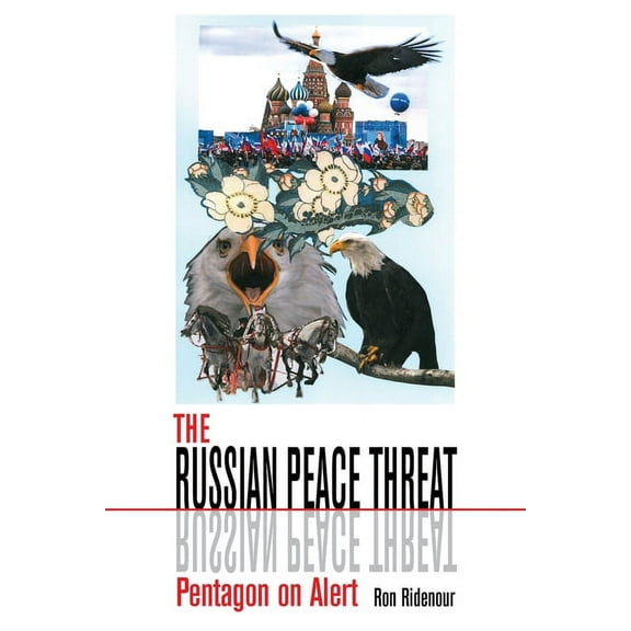 The Russian Peace Threat, (Paperback)