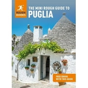 The Mini Rough Guide to Puglia (Travel Guide with Free eBook