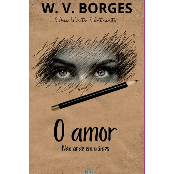 O Amor NÃ£o Arde Em CiÃºmes, (Paperback)