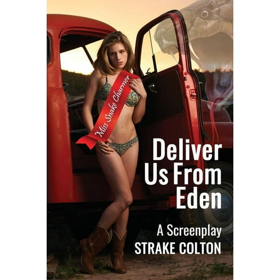 Deliver Us From Eden, (Paperback)