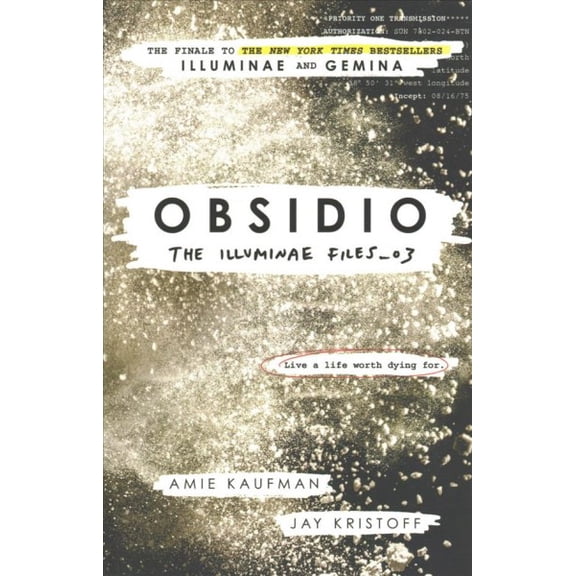 Obsidio: The Illuminae files: Book 3