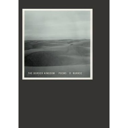 Pre-Owned The Border Kingdom: Poems (Paperback)