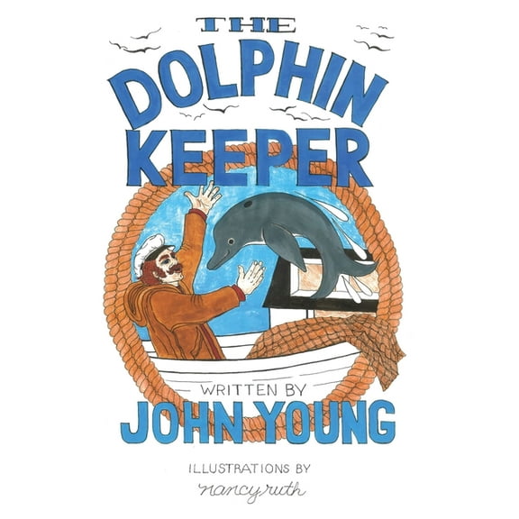The Dolphin Keeper, (Hardcover)