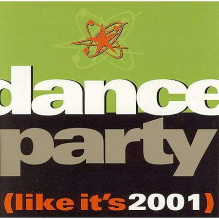 Dance Party (Like It's 2001)