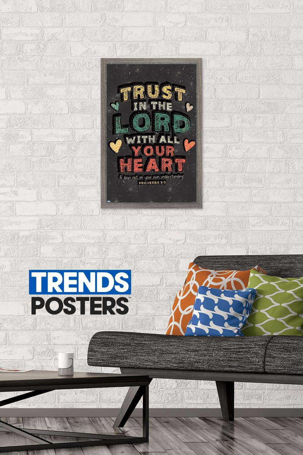 Scott Orr - Trust in The Lord Wall Poster, 14.725" x 22.375", Framed