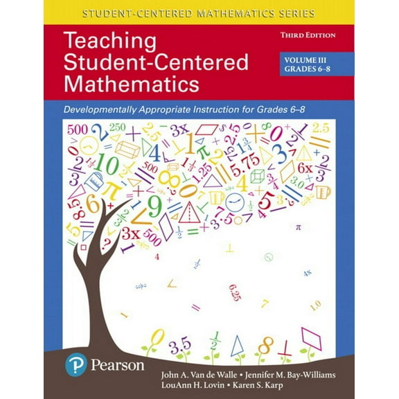Teaching Student-Centered Mathematics: Developmentally Appropriate Instruction for Grades 6-8 (Volume 3), (Paperback)