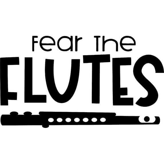 Fear The Flutes Funny Music Band Wind Instrument Wall Decals for Walls Peel and Stick wall art murals Black Large 36 Inch
