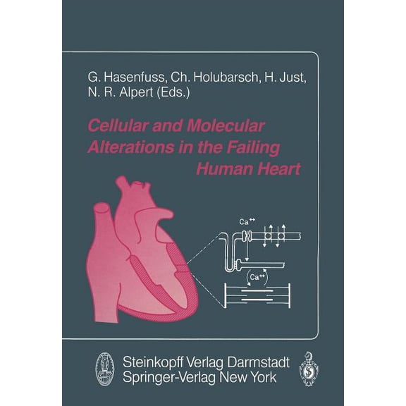 Cellular and Molecular Alterations in the Failing Human Heart, (Paperback)