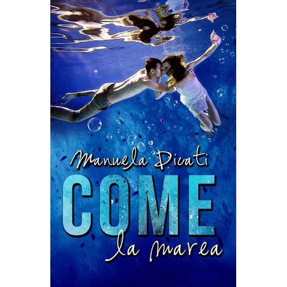 Come la Marea (Paperback)