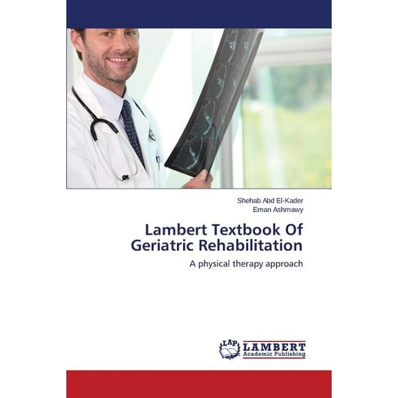 Lambert Textbook of Geriatric Rehabilitation (Paperback)
