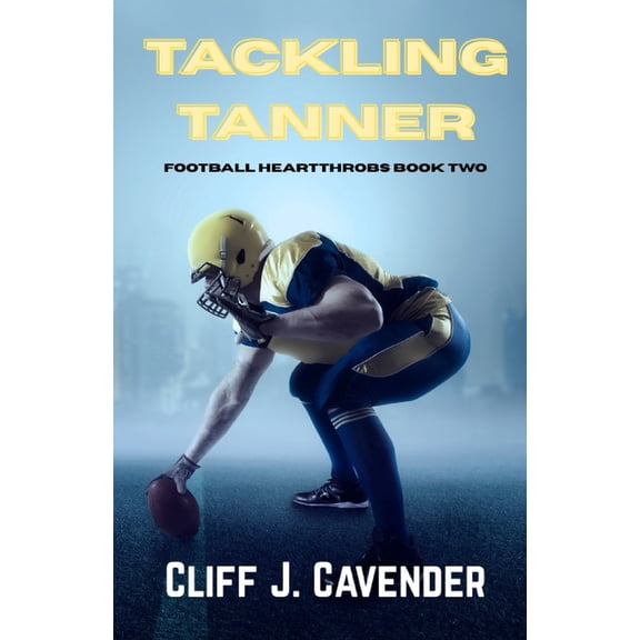 Tackling Tanner, (Paperback)