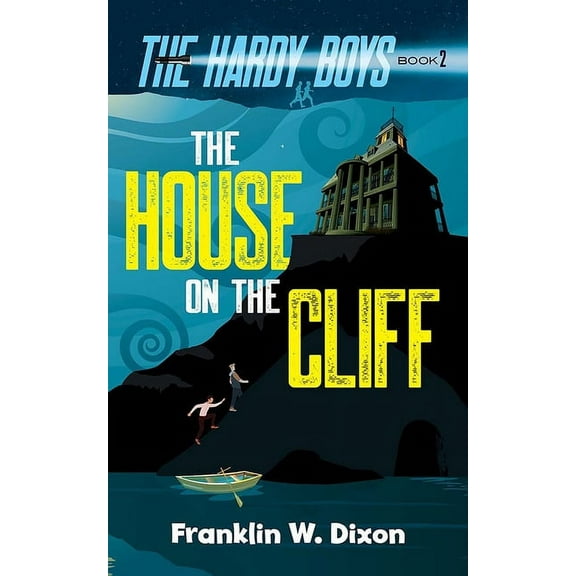 Hardy Boys Mysteries The House on the Cliff, (Paperback)