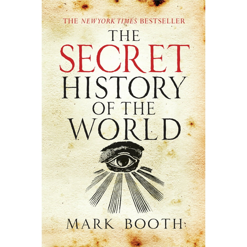 The Secret History of the World (Paperback) The Secret History of the World (Paperback)