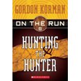 thumbnail image 1 of Hunting the Hunter (On the Run (Scholastic Paperback)), 1 of 1