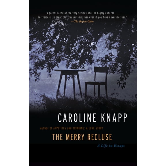 The Merry Recluse: A Life in Essays
