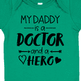 thumbnail image 4 of Inktastic My Daddy is a Doctor and a Hero Boys or Girls Baby Bodysuit, 4 of 5