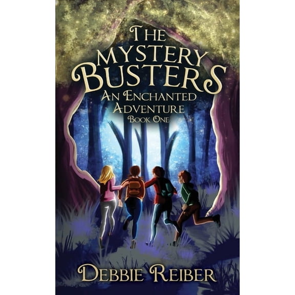 Mystery Busters An Enchanted Adventure, Book 1, (Paperback)