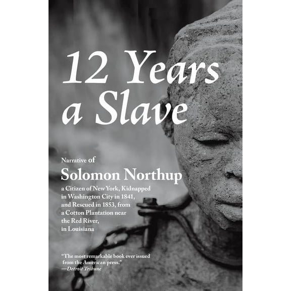 12 Years a Slave, (Paperback)