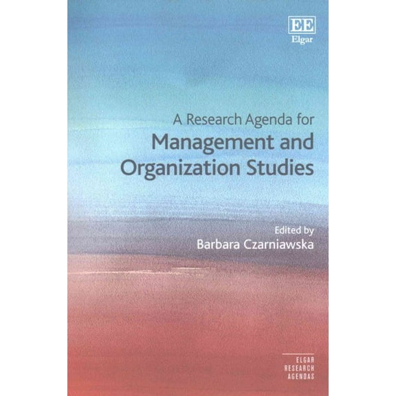 Research Agenda for Management and Organization Studies