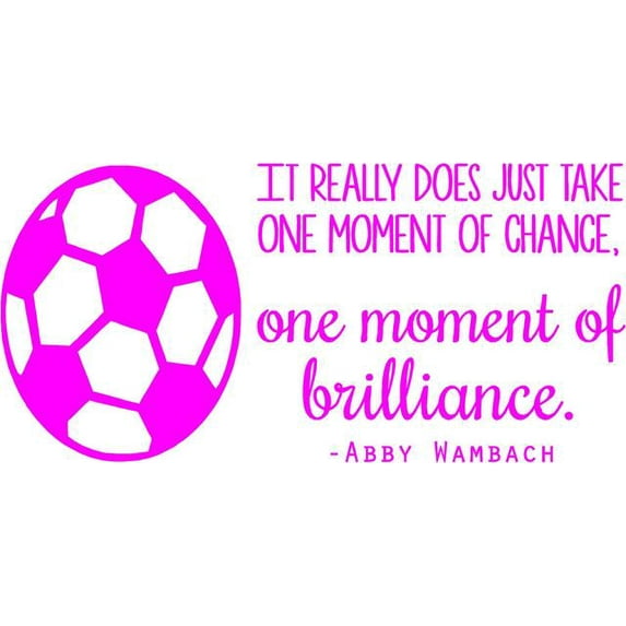 Abby Wambach Soccer Wall Decal - Women's USA World Cup Quote - Girl's Vinyl Bedroom Sticker | 20"x10"