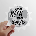 thumbnail image 1 of Estremeces mi mundo quote Style Calcomanías solares de vinilo, 1 of 3