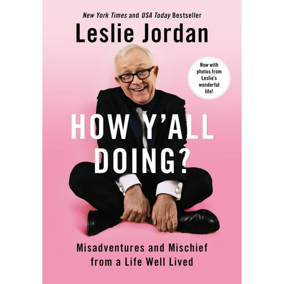 How Y'All Doing?: Misadventures and Mischief from a Life Well Lived, (Paperback)