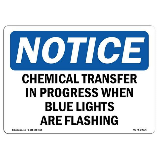 SignMission OS-NS-A-1824-L-10576 18 x 24 Po Panneau de Signalisation OSHA - Transfert Chimique en Cours en Bleu