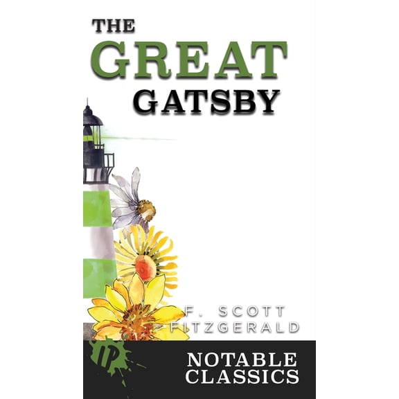Notable Classics The Great Gatsby, (Hardcover)