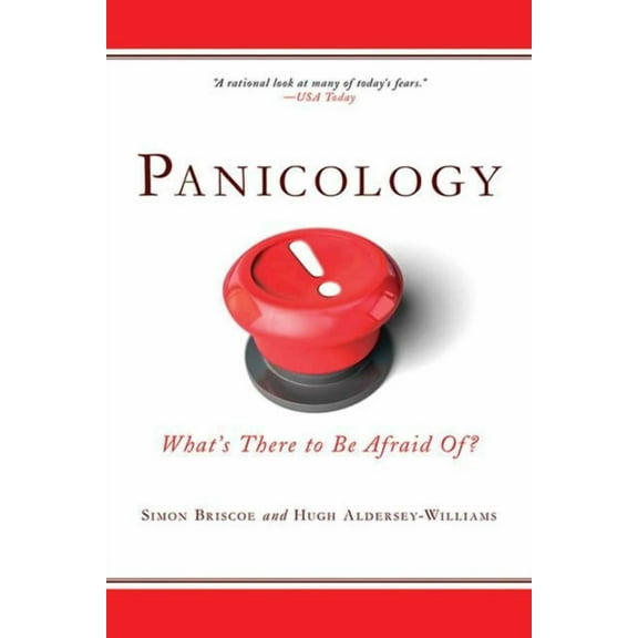 Panicology : What's There to Be Afraid Of? (Paperback)