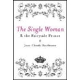 thumbnail image 2 of The Single Woman and the Fairytale Prince, 2 of 3