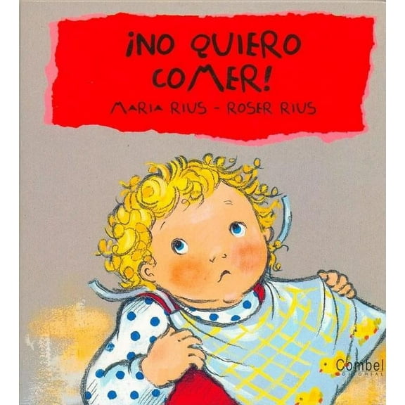 Cucú series: ¡No quiero comer! (Hardcover)