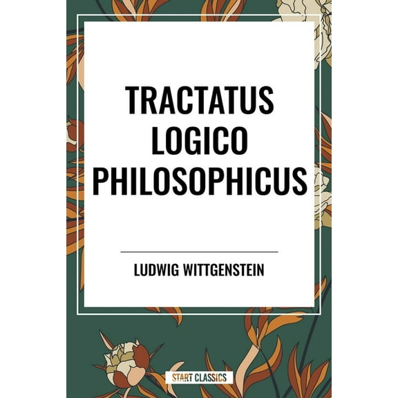 Tractatus Logico Philosophicus, (Hardcover)