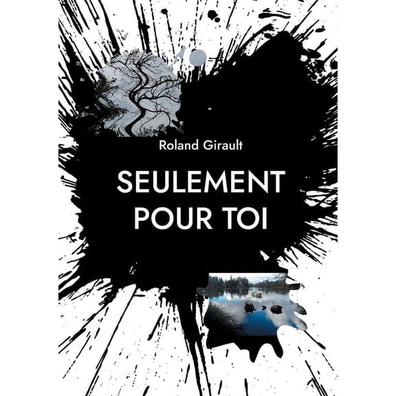 Seulement pour Toi, (Paperback)