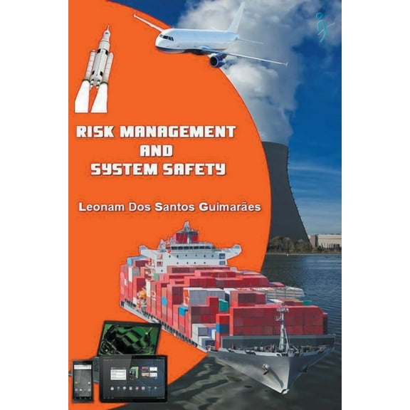 Risk Management and System Safety, (Paperback)